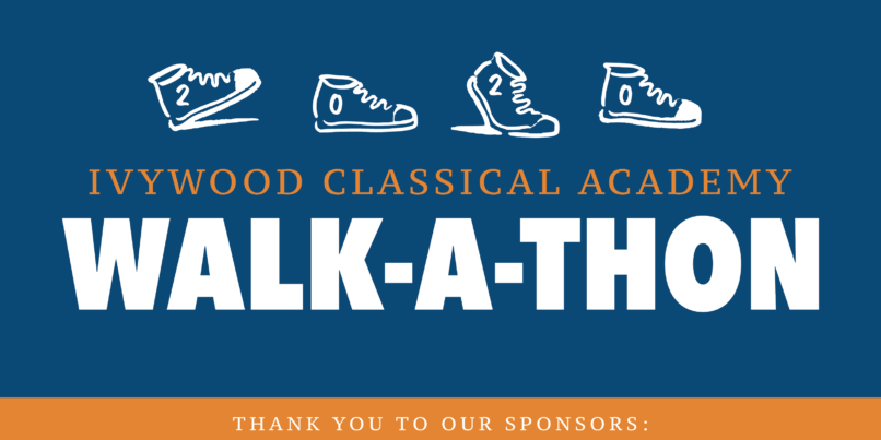 First Annual Ivywood Classical Academy Walk-A-Thon