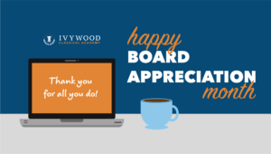 Decorative Web Graphic for Ivywood Classical Academy Board Appreciation month