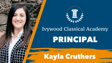 Ivywood Classical Academy Prinicpal, Kayla Cruthers